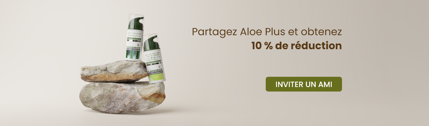 Partagez Aloe Plus et obtenez 10 % de réduction