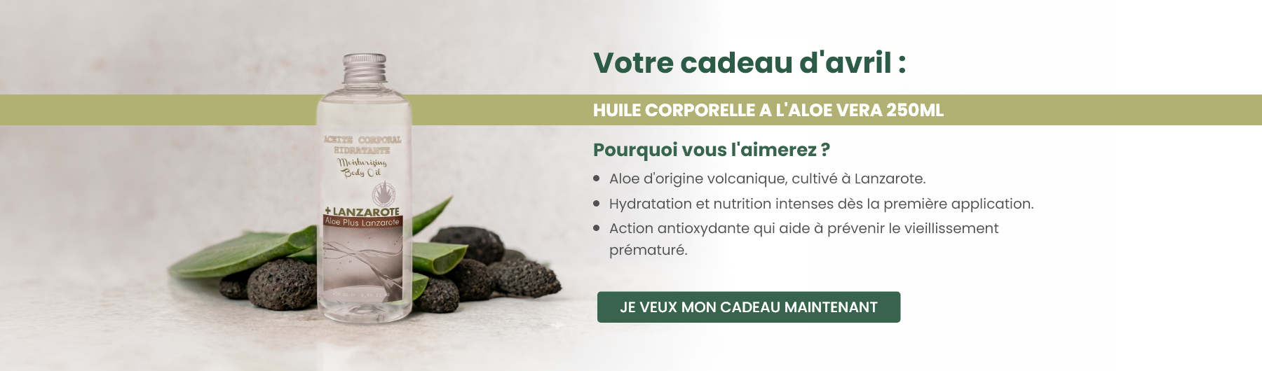 Votre cadeau d'avril : Huile corporelle a l'aloe vera 250ml 