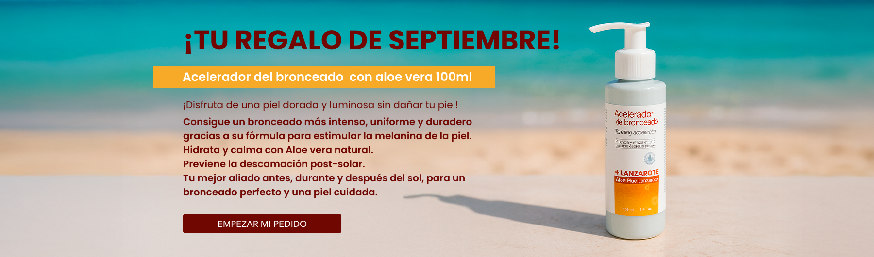 Tu regalo de septiembre: Acelerador del bronceado con aloe vera 100ml