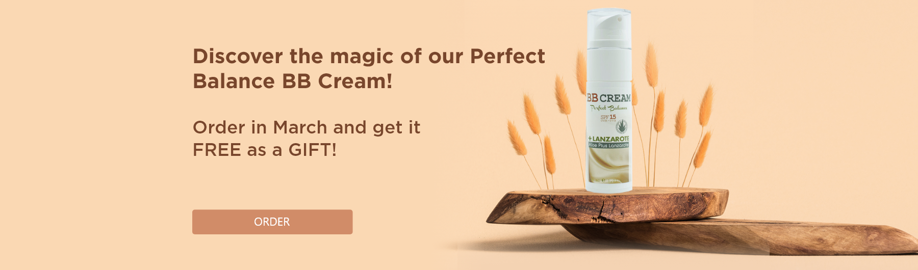 Your March GIFT: our Perfect Balance BB Cream 30ml 